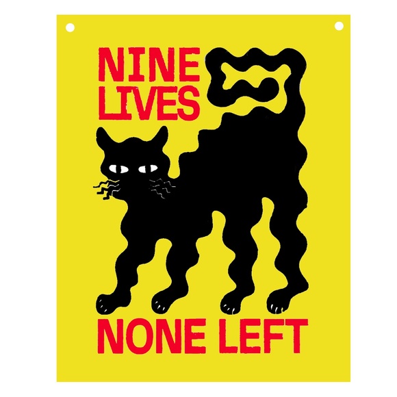 Other - NINE LIVE FUNNY CAT  Aluminum Sign 8"x10" Funny  CAT SIGN